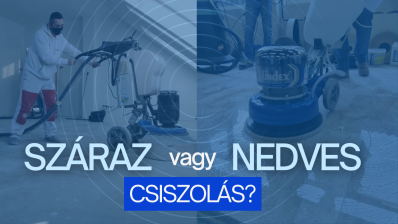száraz vagy nedves csisz
